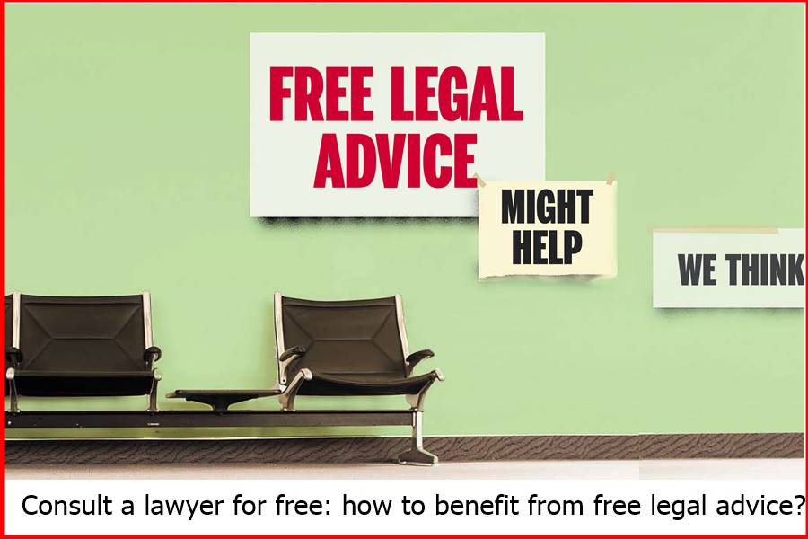 Consult a lawyer for free how to benefit from free legal advice