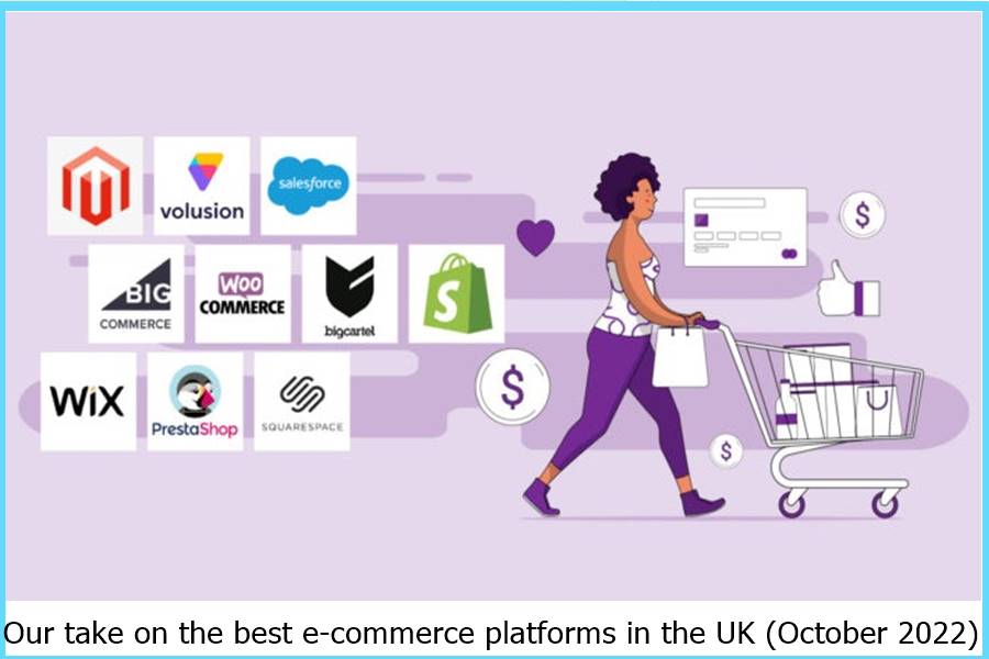 Our take on the best e-commerce platforms in the UK (October 2022)