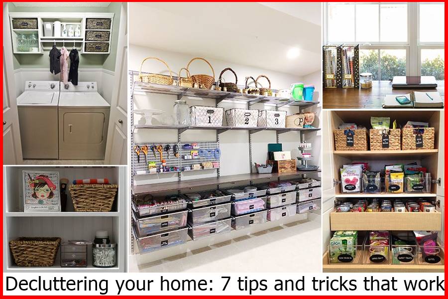 Decluttering your home: 7 tips and tricks that work