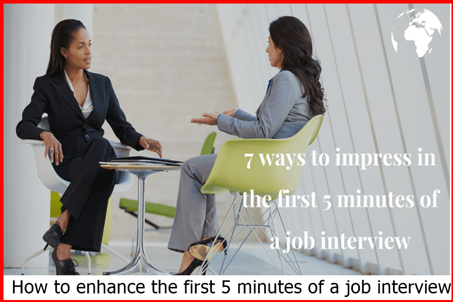 How to enhance the first 5 minutes of a job interview