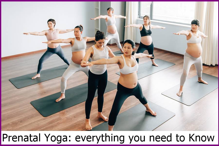 Prenatal Yoga: everything you need to Know