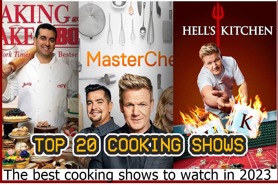 The best cooking shows to watch in 2023