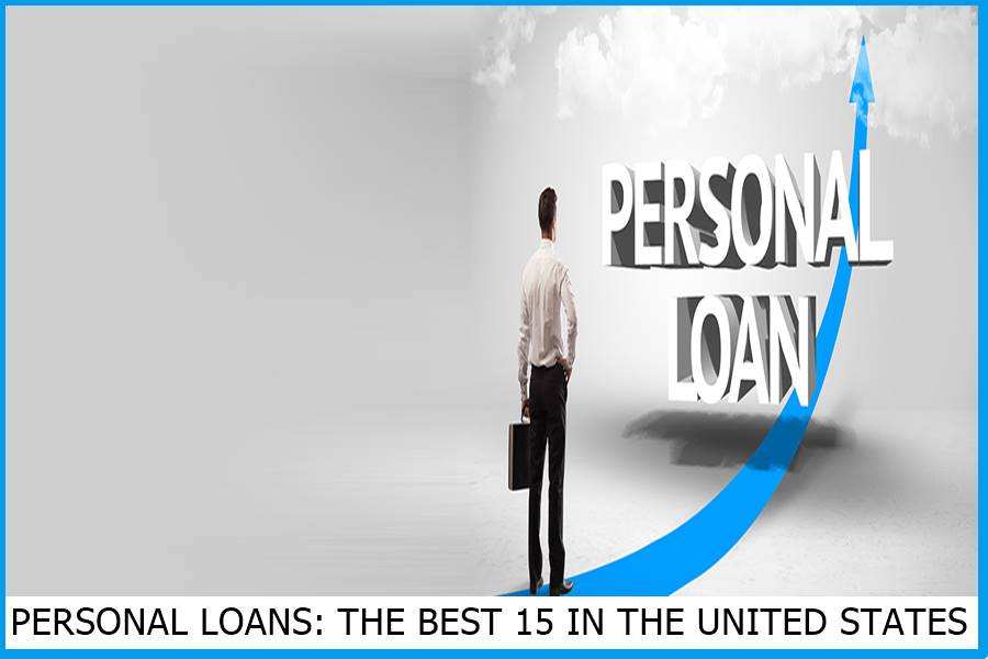 PERSONAL LOANS THE BEST 15 IN THE UNITED STATES