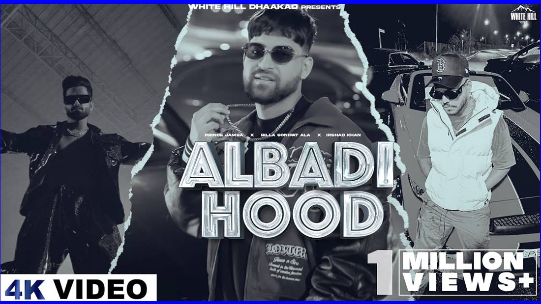 Albadi Hood song lyrics : Billa Sonipat Ala