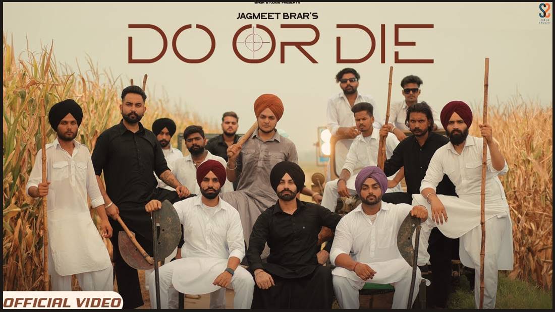 Do or Die song lyrics - Jagmeet Brar