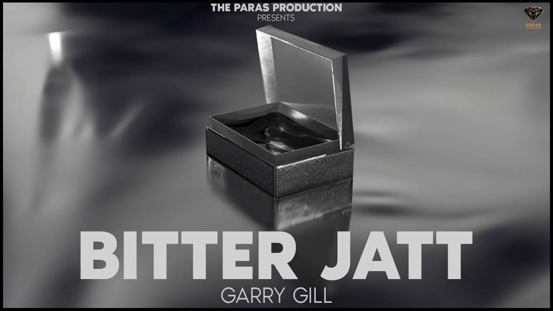 Bitter Jatt song lyrics - Garry Gill