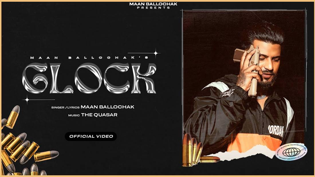 GLOCK song lyrics - Maan Ballochak
